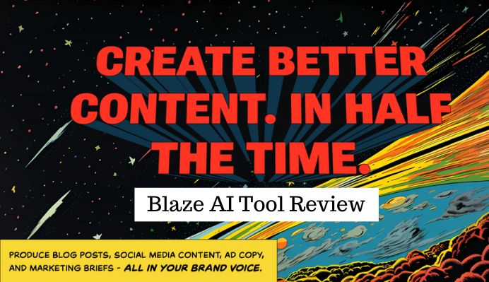 Blaze AI Tool Review
